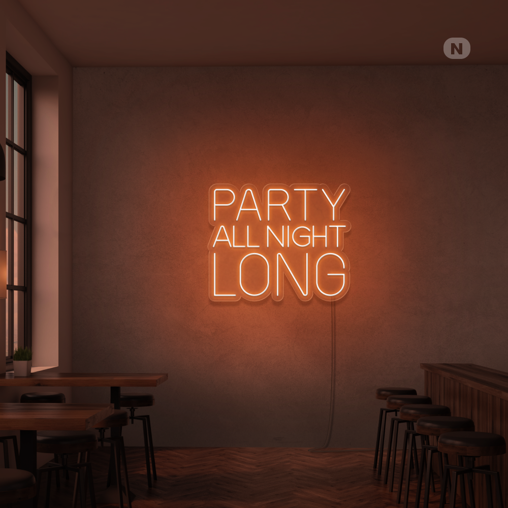 Neonskilt Party All Night Long