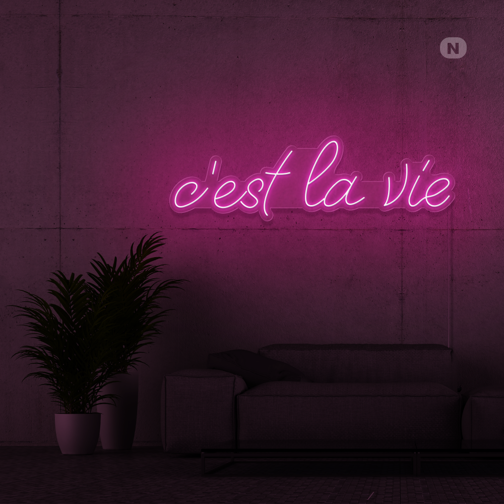 Neonskilt c'est la vie