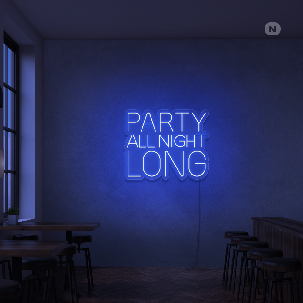 Neonskilt Party All Night Long