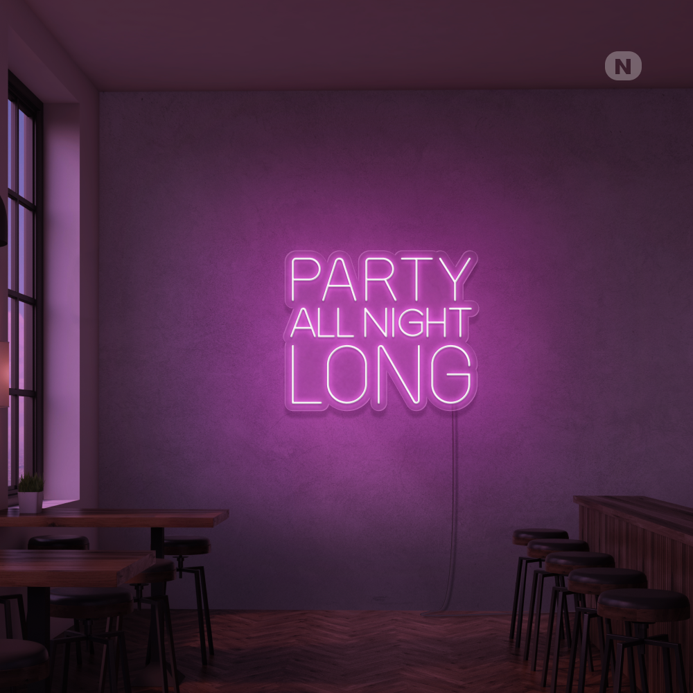 Neonskilt Party All Night Long
