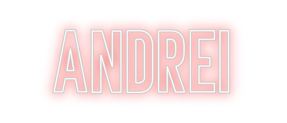 Custom Neon: Andrei
