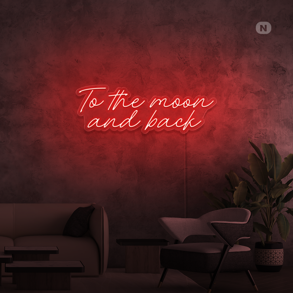 Neonskilt To The Moon and Back