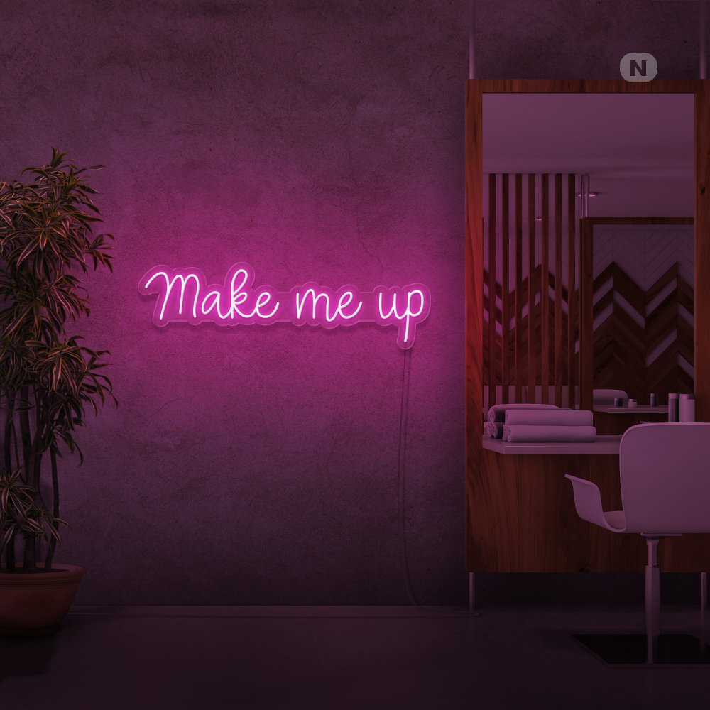 Neonskilt Make me up