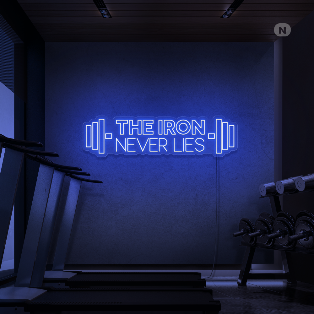 Neonskilt The iron never lies