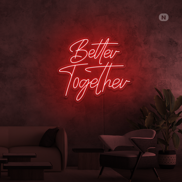 Neonskilt Better Together